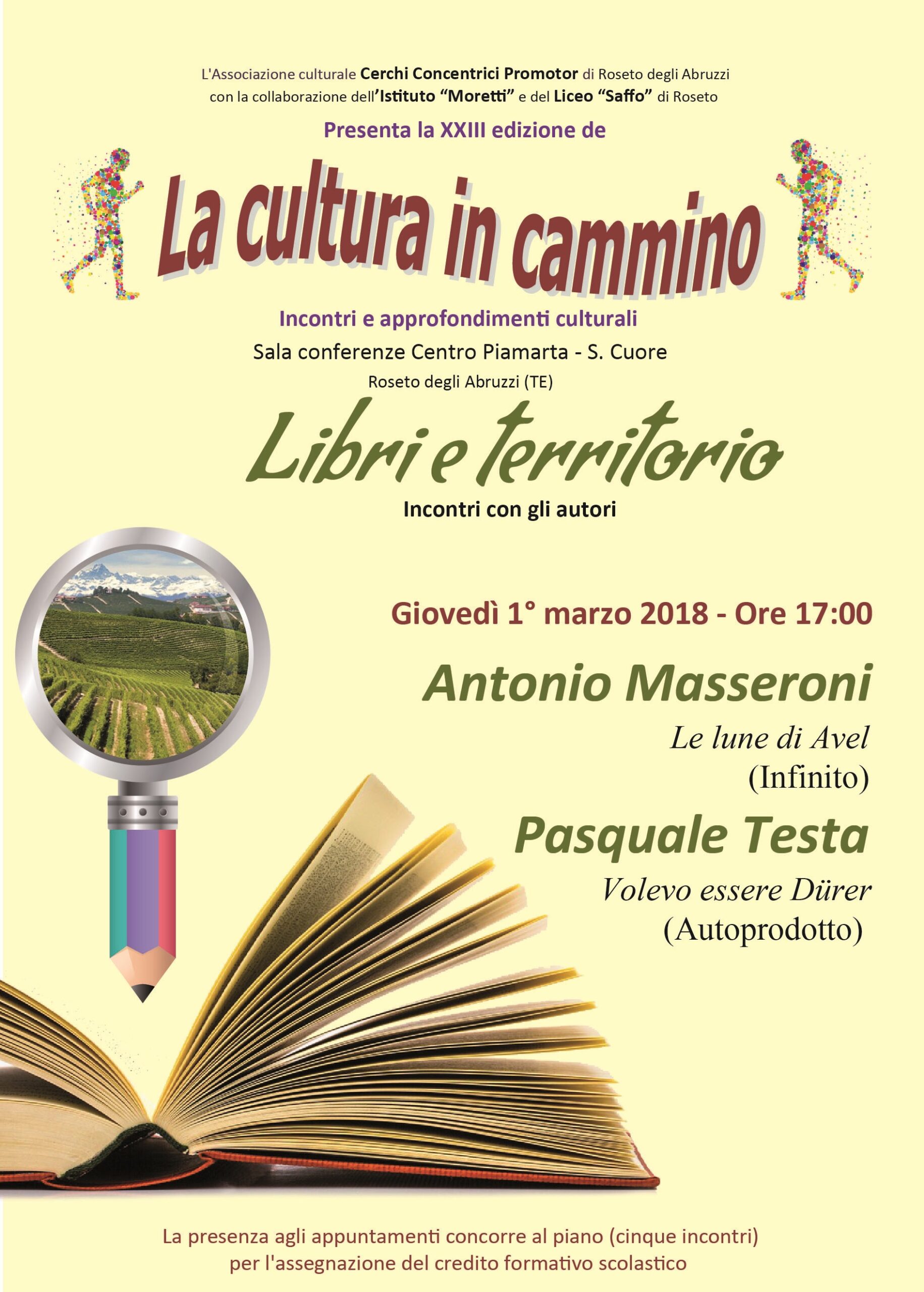 Roseto.XXXIII edizione ” La Cultura in cammino”: appuntamento con Antonio Masseroni e Pasquale Testa