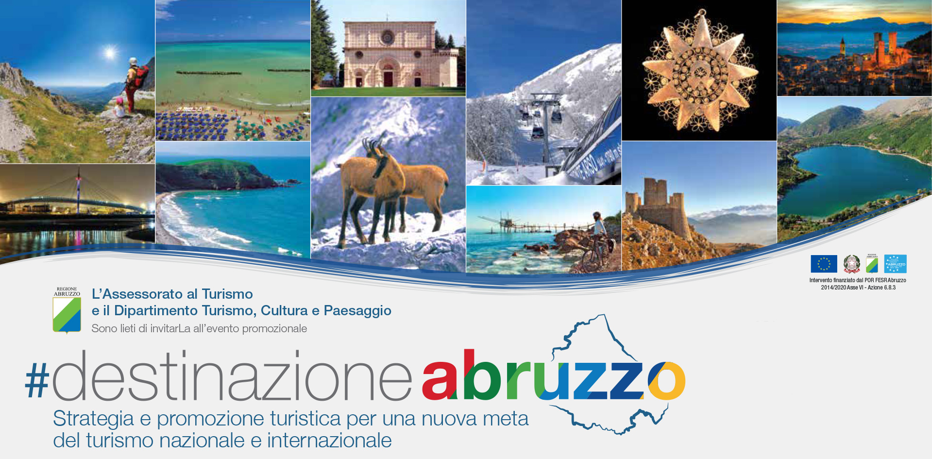 “Sbarca” a Teramo #DestinazioneAbruzzo: Stati Generali del Turismo