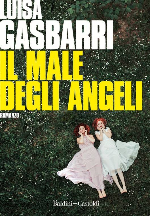 Libri&Editoria. “Il male degli angeli”, il nuovo romanzo-thriller di Luisa Gasbarri.