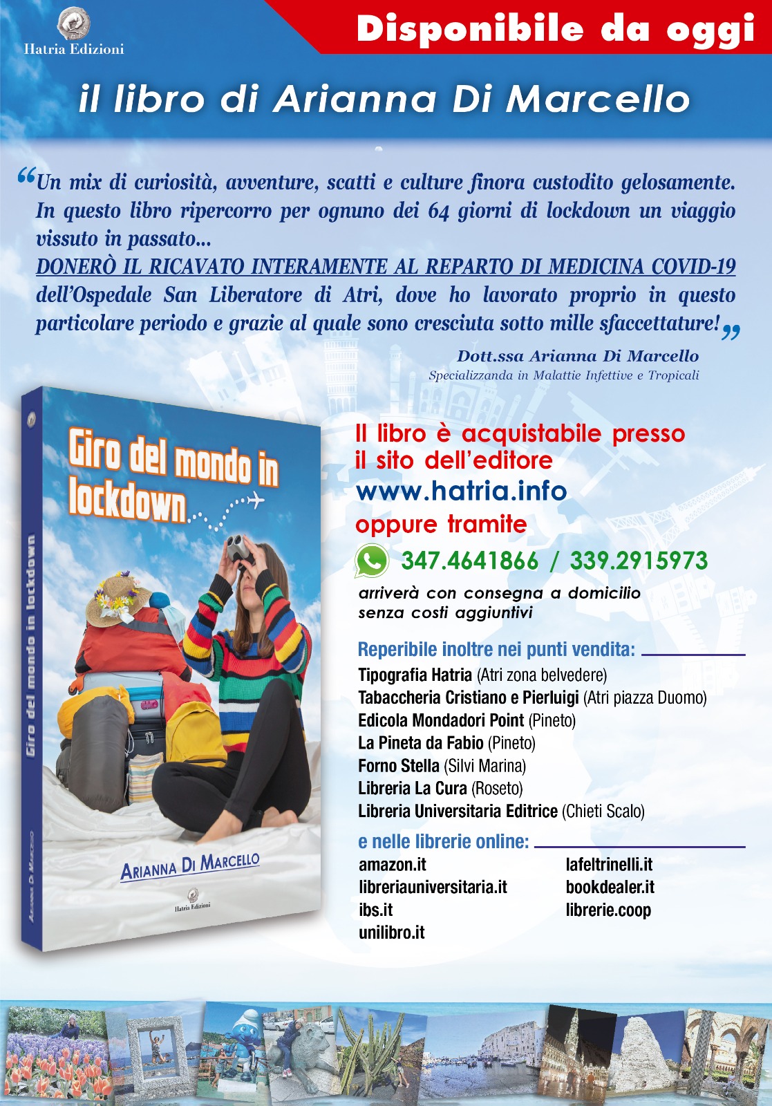 Libri&Editoria.”Giro del mondo in lockdown”, nuovo libro di Arianna Di Marcello. Ricavato devoluto al centro Covid di Atri