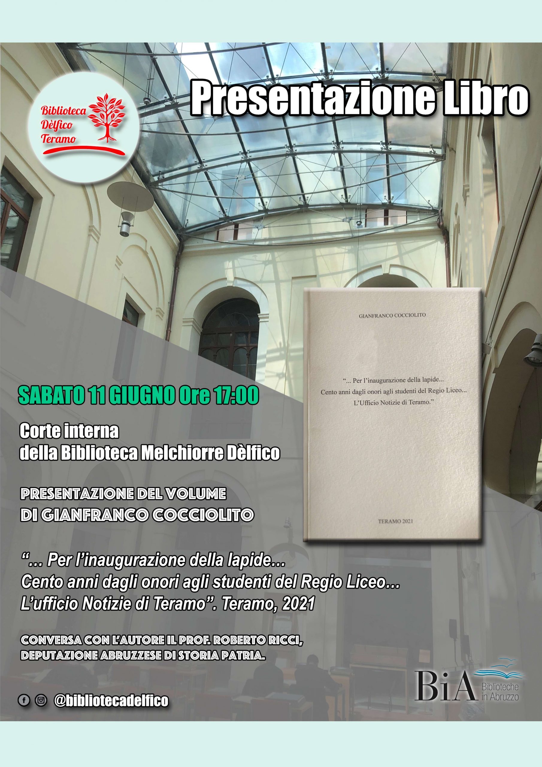 Libri&Editoria. Teramo Biblioteca “Delfico”: si presenta il volume “Per l’inaugurazione della lapide…”, di Gianfranco Cocciolito