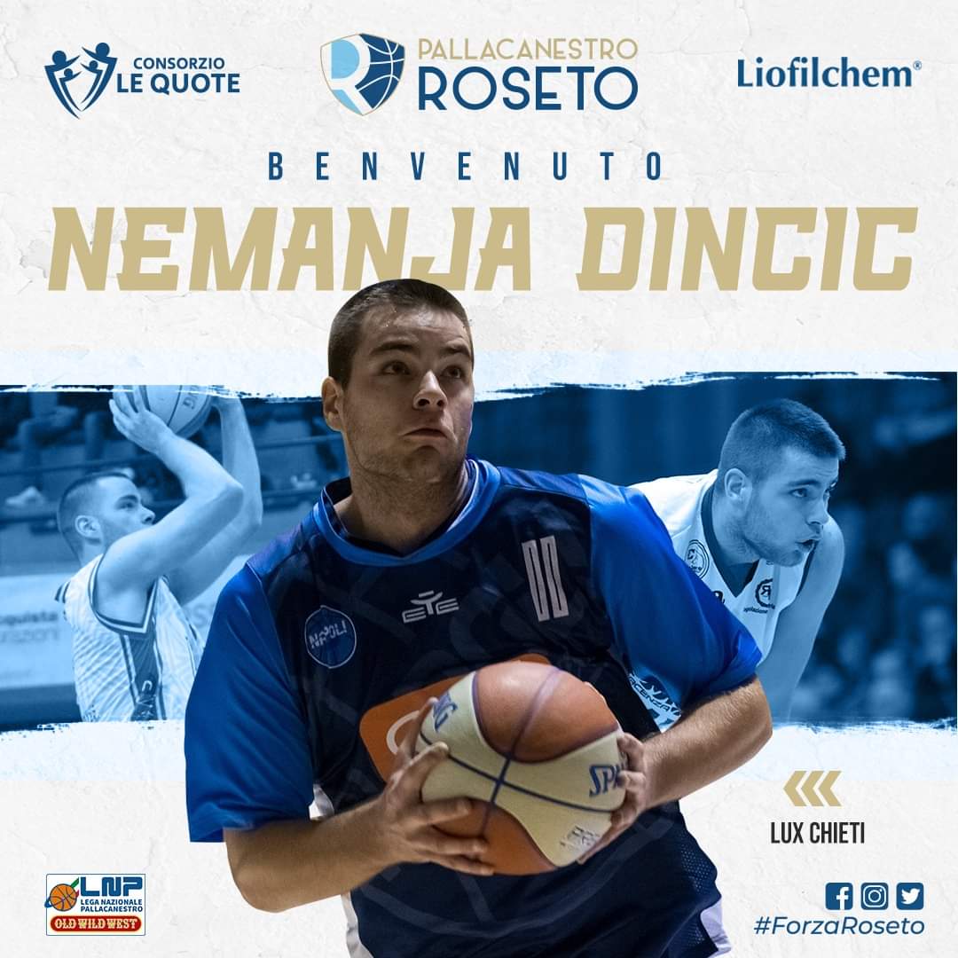 Basket Roseto. Il serbo Nemanja Dincic è un nuovo giocatore della Liofilchem