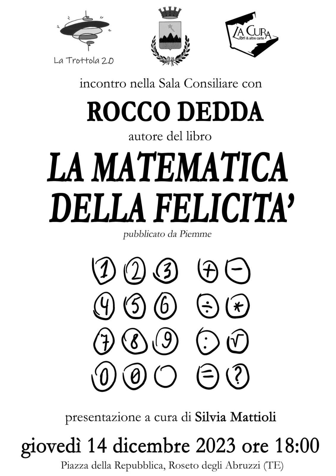 Libri&Editoria. ll Prof. Rocco Dedda presenta il libro la “Matematica della felicità”
